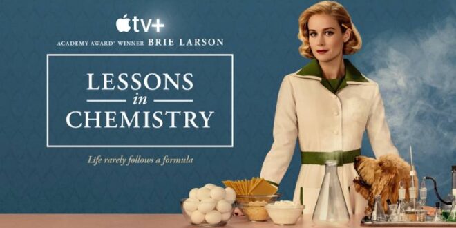 What to know and how to watch for the new series “Lessons in Chemistry”